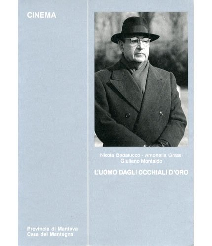 L'uomo dagli occhiali d'oro.