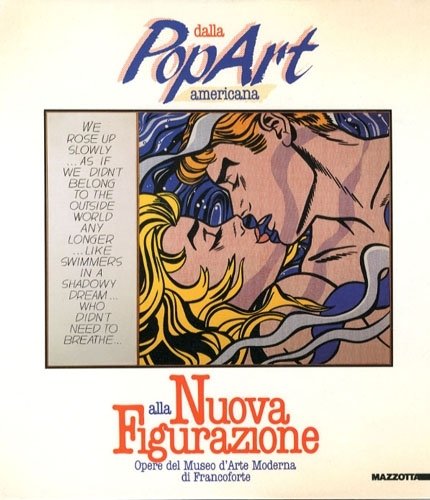 Dalla Pop Art americana alla Nuova Figurazione. Opere del Museo …