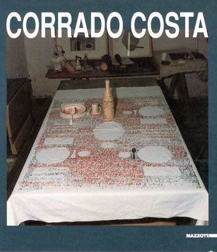 (Costa) Corrado Costa. Tra poesura e pittria