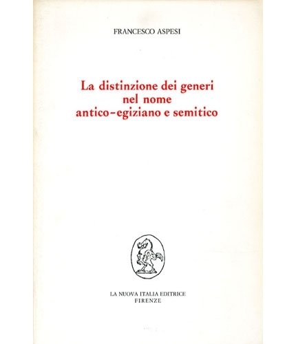 La distinzione dei generi nel nome antico-egiziano semitico.