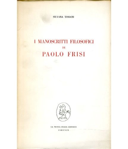 I manoscritti filosofici di Paolo Frisi.