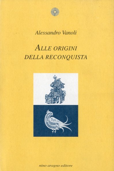 Alle origini della Reconquista.
