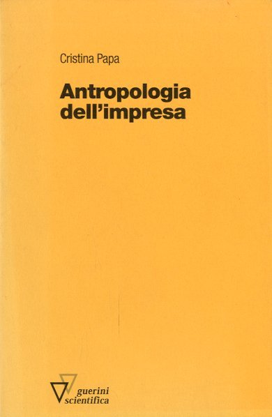 Antropologia dell'impresa.