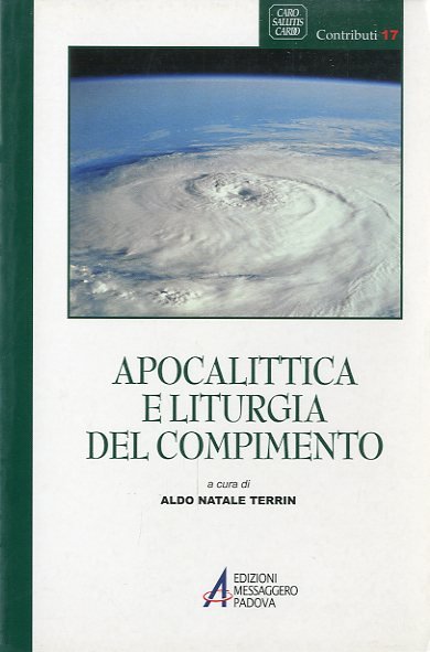 Apocalittica e liturgia del compimento.