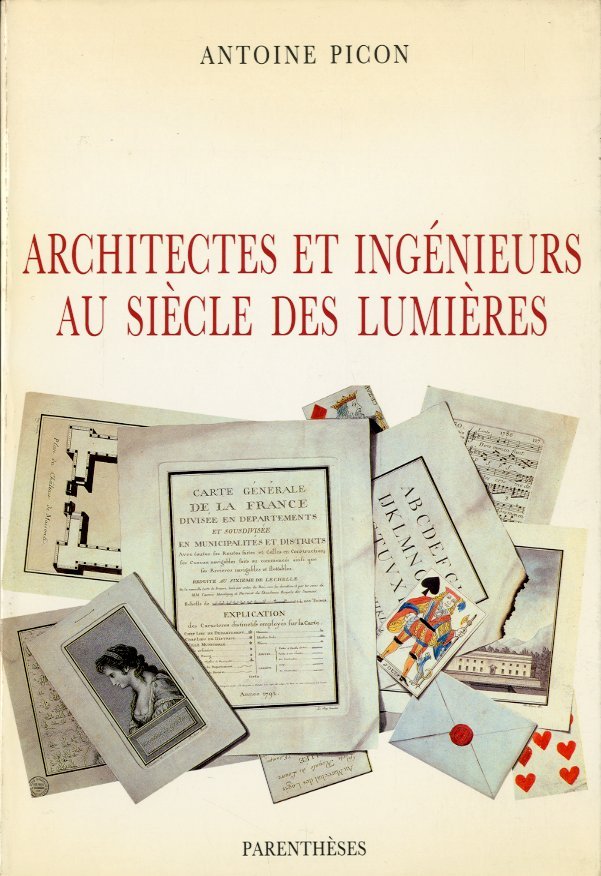 Architectes et ingenieurs au siecle des lumieres.