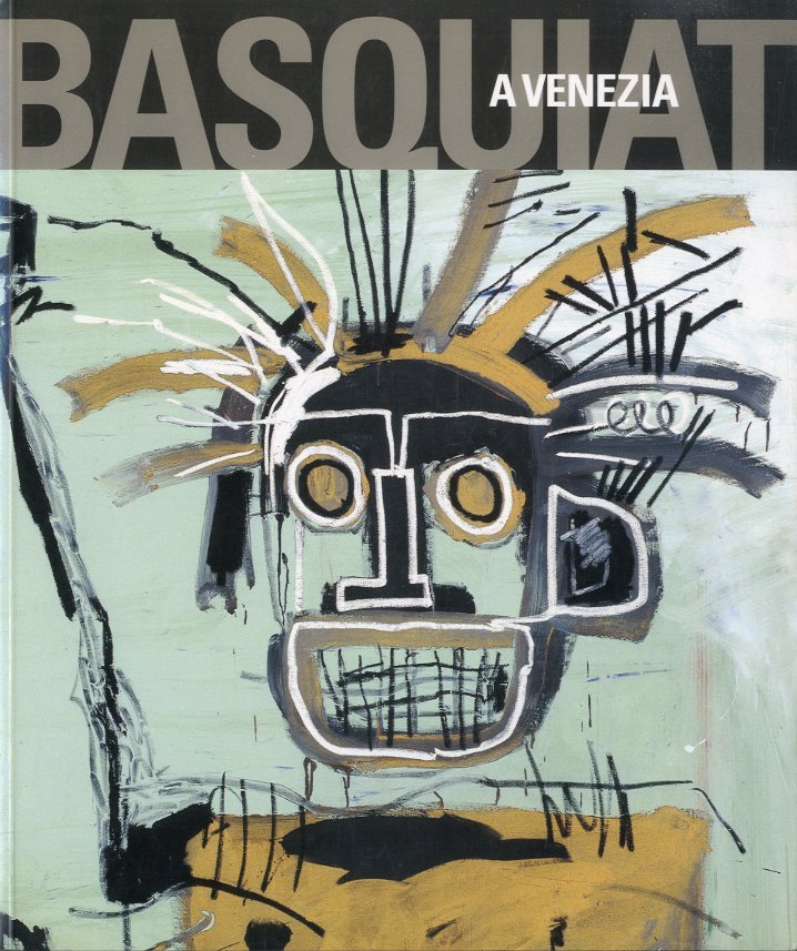 (Basquiat) Basquiat a Venezia.