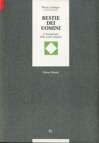 Bestie dei e uomini.