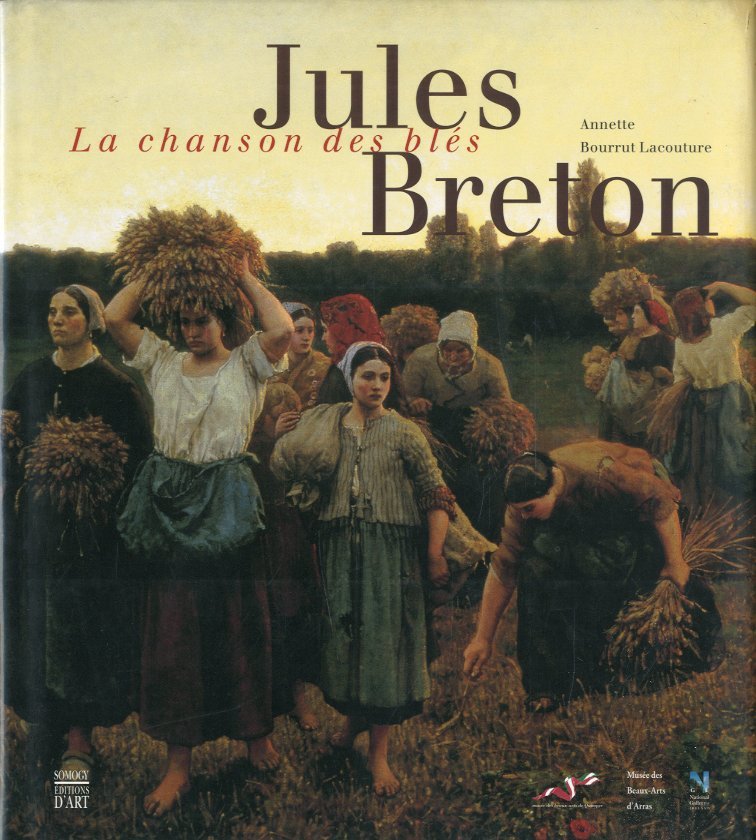 (Breton) Jules Breton. La chanson des bles.