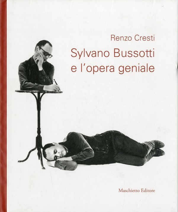 (Bussotti) Sylvano Bussotti e l'opera geniale.