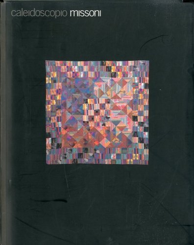 Caleidoscopio Missoni.