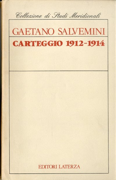 Carteggio 1912-1914.