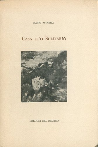 Casa d' 'o Sulitario.