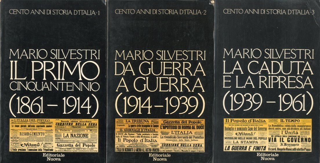 Cento anni di storia d'Italia.