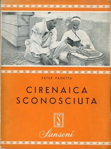 Cirenaica sconosciuta.