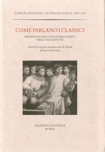 Come parlano i classici.