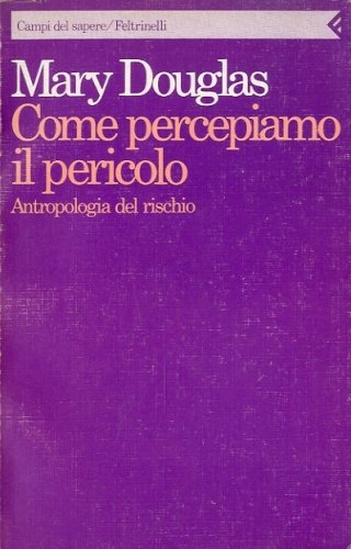 Come percepiamo il pericolo.