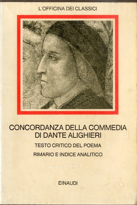 Concordanza della Commedia di Dante Alighieri - La Commedia secondo …