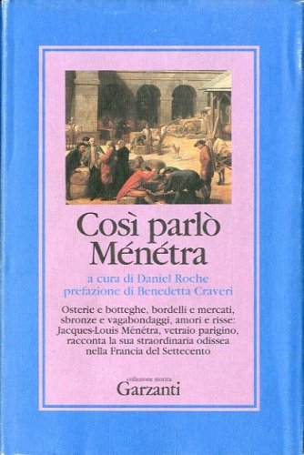 Cosi' parlo' Menetra.