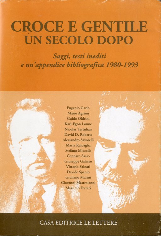 Croce e Gentile un secolo dopo.