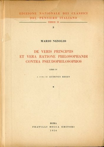 De veris principiis et vera ratione philosophandi contra pseudophilosophos.