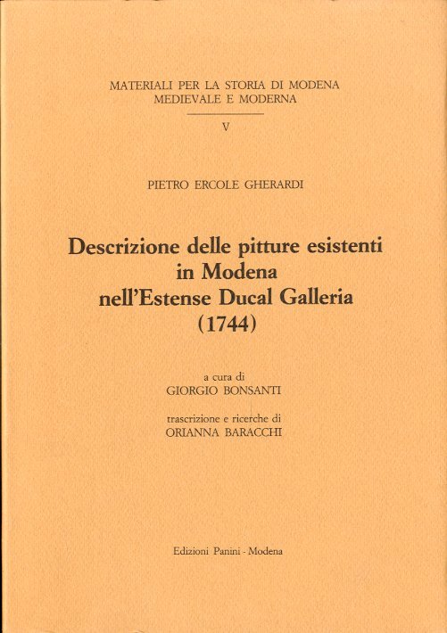 Descrizione delle pitture esistenti in Modena nell'Estense Ducal Galleria (1744).