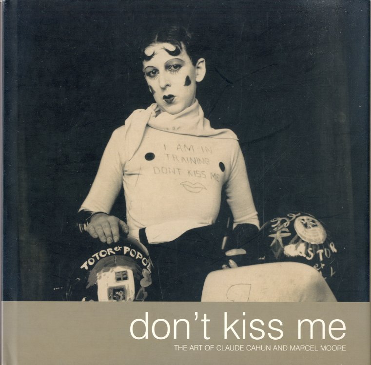Don't kiss me. The art of Claude Cahun and Marcel … | Immagine principale