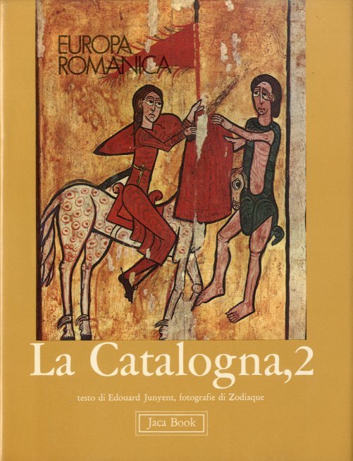 Europa romanica. La Catalogna - 2. | Immagine principale