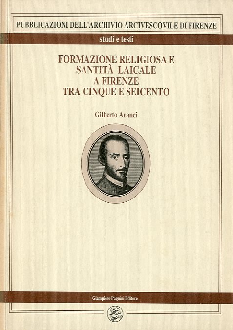 Formazione religiosa e santita' laicale a Firenze tra Cinque e …