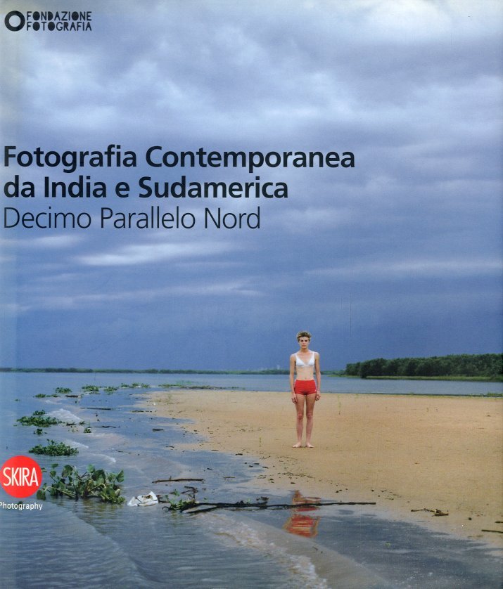Fotografia Contemporanea da India e Sudamerica. Decimo Parallelo Nord. | Immagine principale