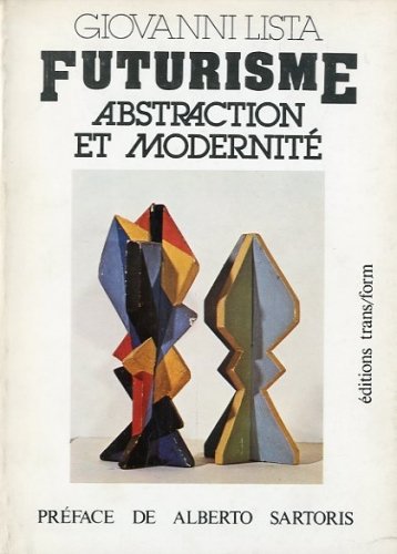 Futurisme abstraction et modernite'.