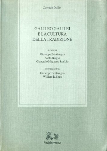 Galileo Galilei e la cultura della tradizione.