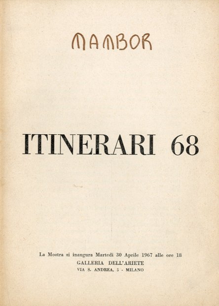 Galleria dell'Ariete. Itinerari 68. Renato Mambor. | Immagine principale