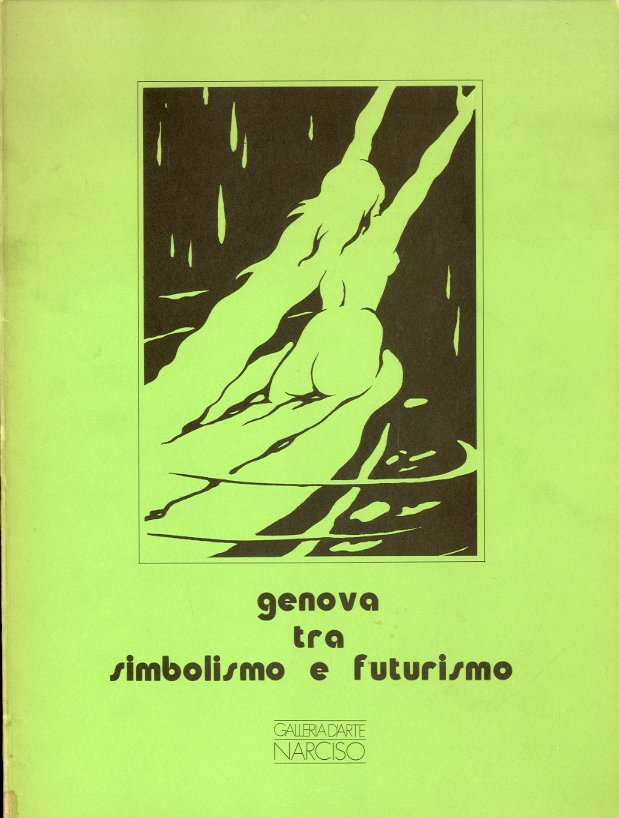 Genova tra simbolismo e futurismo.