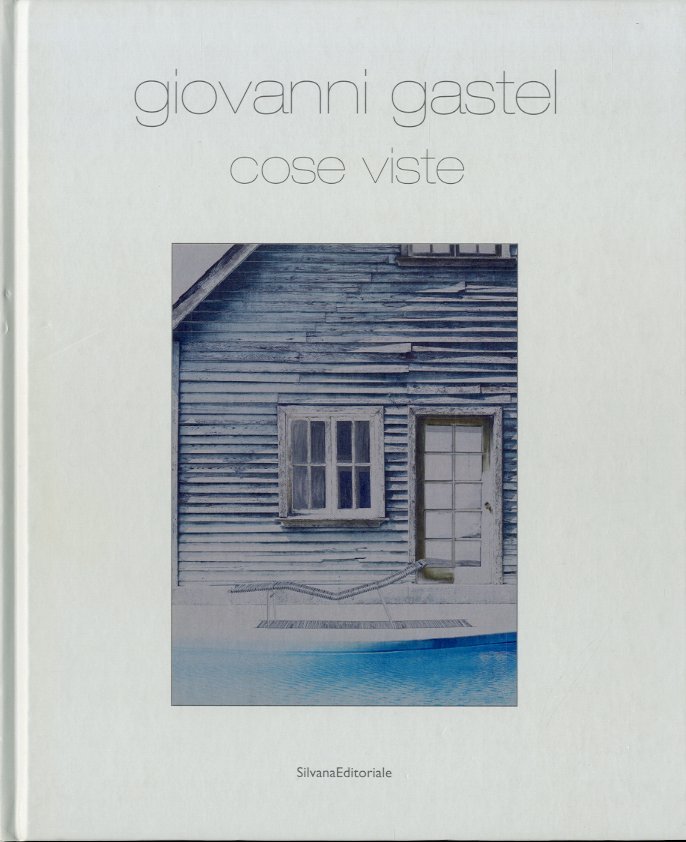 Giovanni Gastel. Cose viste. | Immagine principale