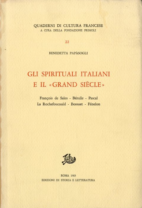 Gli spirituali italiani e il "Grand Siecle".