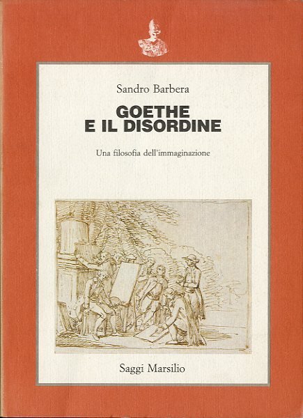 Goethe e il disordine.