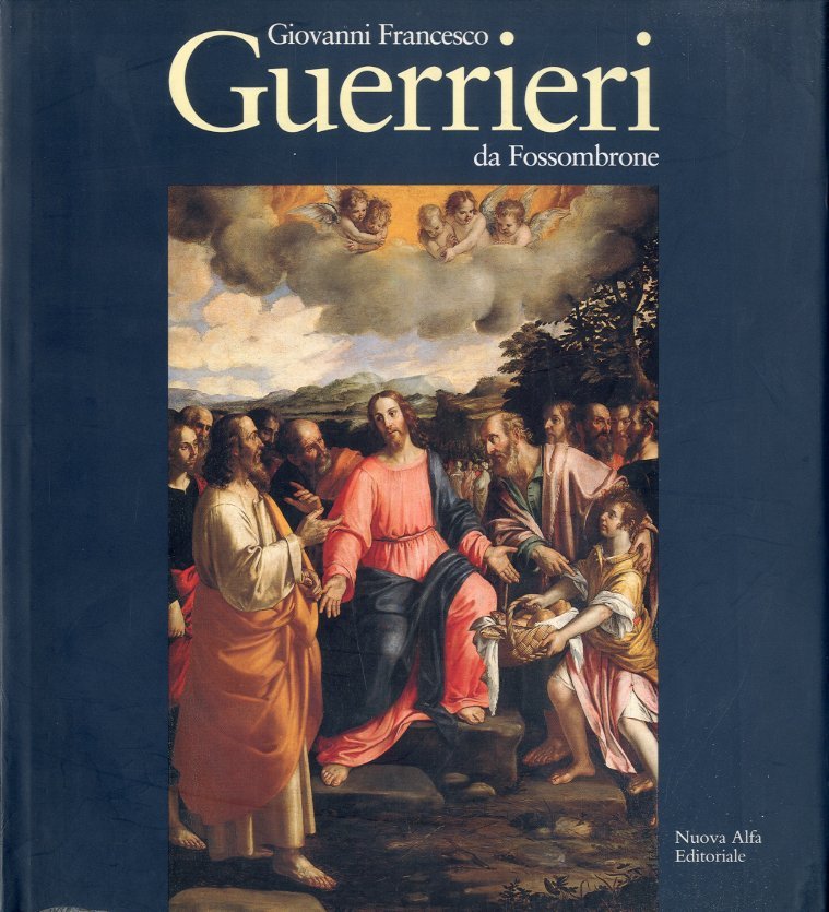 (Guerrieri) Giovanni Francesco Guerrieri da Fossombrone.