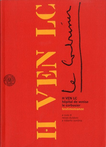 H VEN LC Hopital de Venise Le Corbusier.