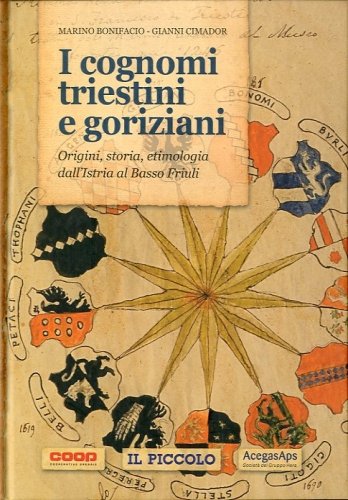 I cognomi triestini e goriziani.