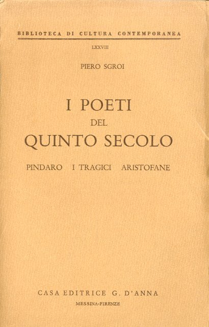 I poeti del quinto secolo.