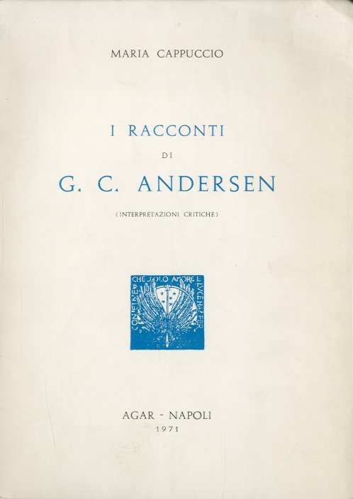 I racconti di G.C. Andersen.