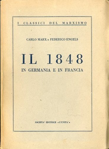 Il 1848 in Germania e in Francia.