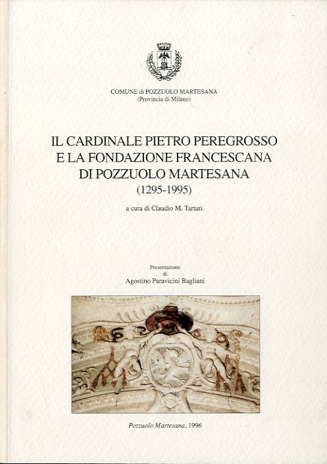 Il Cardinale Pietro Peregrosso e la Fondazione Francescana di Pozzuolo …