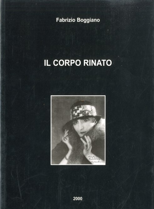 Il corpo rinato.