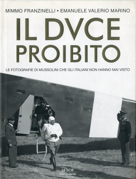 Il Duce proibito.