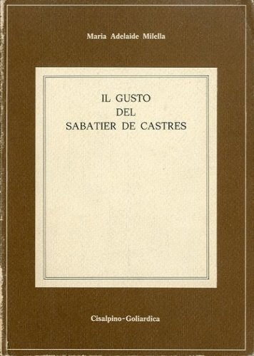 Il gusto del Sabatier de Castres.