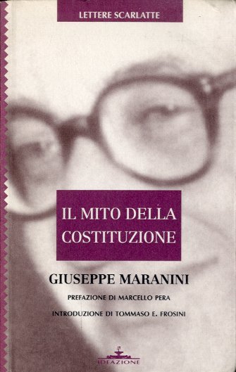 Il mito della Costituzione.