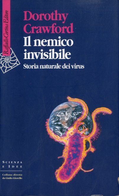 Il nemico invisibile.