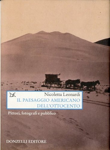 Il paesaggio americano dell'Ottocento.