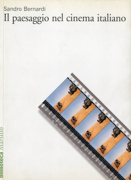 Il paesaggio nel cinema italiano.